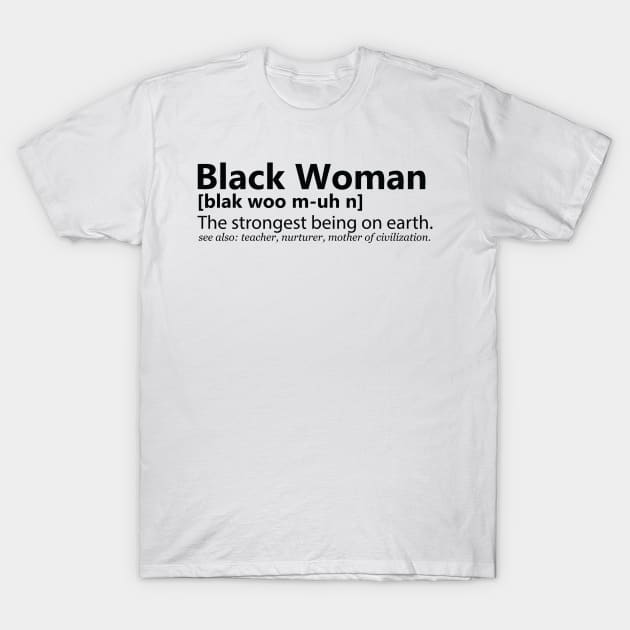 Black Woman Definition Black Woman TShirt TeePublic